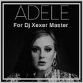 Xexer & Adele Hello Extended Version Original (Original Remix)