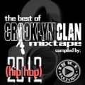 The Best Of Crooklyn Clan (Hip-Hop) Mixtape By Dj ICE
