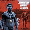 Worldwide Airlines Flight 021 - L’Étreinte Du Serpent A Plumes (Free&Legal)
