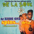 Rene & Bacus Presents DJ Kode One - Spins DE LA SOUL Mix (May 2018)