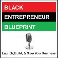 Black Entrepreneur Blueprint: 306 - Jay Jones - How To Sell Your Product Or Service With A One-Page 