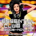 DJ Bacon Essential Club Mix (12 Nov 2005)