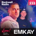 ROCKWELL LIVE! EMKAY @ E11EVEN MIAMI - AUG 2023 (ROCKWELL RADIO 233)