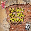 Saian Supa Crew Mixtape