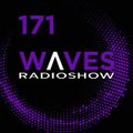 WAVES #171 - FELLOWS TO FOLLOW by SENSURROUND - 10/12/17
