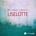 Michael Lovatt - Liselotte - Deeper Shades Recordings DEEP HOUSE UNDERGROUND