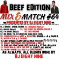 DJ EIGHT NINE PRESENTS: MIX & MATCH #64 BEEF EDITION