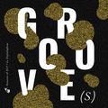 Grooves of 2017