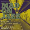 MADONJAZZ: Deep Jazz, Afro & Eastern Sounds