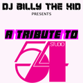 DJ Billy The Kid A TRIBUTE TO STUDIO 54