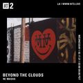 Beyond The Clouds w/ Masha: Love Special - 17th February 2021