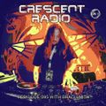 Brad Smith (aka Sleven) - Crescent Radio 95 (MAR 2020)