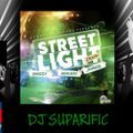 STREET LIGHT RIDDIM MIX FT. MAVADO, NESBETH & MORE {DJ SUPARIFIC}.mp3