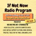 If Not Now radio, by hkumafa | 11 October 2020 | Stranded FM