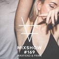 Encore Mixshow #169