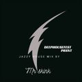 DeepHouseFest Prsnt Jazzy House mix by Mr Skink.