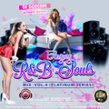 DJ DOTCOM_PRESENTS_BLAZING R&B SOULS_MIX_VOL.4 (PLATINUM SERIES)