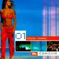 Mixin Marc - Cancun 2001
