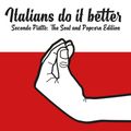 Italians do it better, Vol. 2: The Soul & Popcorn Edition