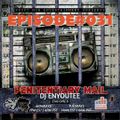 #031 Penitentiary Mail with DJ Enyoutee Guest Anthem Bluez (05.01.2022)