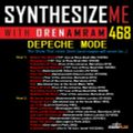 Synthesize Me #468 - 231022 - hour 1+2 - Depeche Mode Live Special