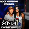 Rock Meets EDM (Volume 1)