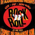 DJ MANUCHEUCHEU PRESENTS L'ESPRIT DU DIMANCHE SOIR (ROCK, POP, NEW WAVE) 27 JUIN 2021