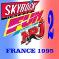 Skyrock, NRJ & Fun Radio 1995 - p2