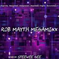 Rob Mayth Megamixx mixed by Steewee Gee (2021)