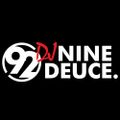 DJ Nine Deuce - Somethin' For The Honeyz (Ladies R&B Anthems)