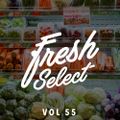 Fresh Select Vol 55 feat Bluestaeb | Jazzanova | Anderson .Paak | The Internet | Khruangbin and more