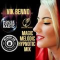VIK BENNO Magic, Melodic & Hypnotic Music Mix 03/03/23