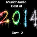 Munich-Radio (Christian Brebeck)    Best of 2014  Pt. 2