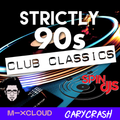 Strictly 90s Club Classics