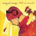 Miguel Migs -24th St.Sounds CD1 (N.R.K.)