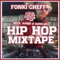 Hip Hop Vinyl Mixtape "Beats, Rhymes and Scratching" Dj Fonki Cheff
