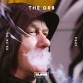XLR8R Podcast 647: The Orb