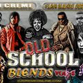 DJ Creme - Old School Blends Vol. 6