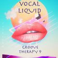 Vocal Liquid (Groove Therapy 9)