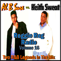 Al B Sure vs. Keith Sweat Reggie Reg Radio Vol. 16