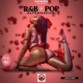 DJ DOTCOM PRESENTS R&B x ALTERNATIVE x POP MIXTAPE VOL.42 (MAY - 2021) (CLEAN VERSION)