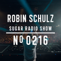 Robin Schulz | Sugar Radio 216