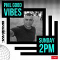 Phil Good Vibes - LIVE on GHR - DEEP AND MINIMAL SELECTION - 16/1/22