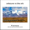 Orbscure vs The Orb - Plateau [the trans-tibet high altitude express]