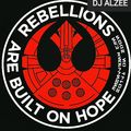 DJ ALZEE  THE FORCE IS A ROGUE REBELLION