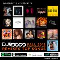 Fall 2019 Top 40 Mix (Remixes)