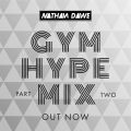 GYM HYPE MIX (PART 2) | SNAPCHAT 'DJNATHANDAWE' | TWEET @NATHANDAWE
