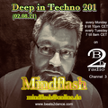 Deep in Techno 201 (02.08.21)