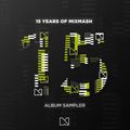 15 Years Of Mixmash: The Remix Album (Mini Mix)