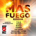 DJ RetroActive - Mas Fuego Riddim Mix - October 2011